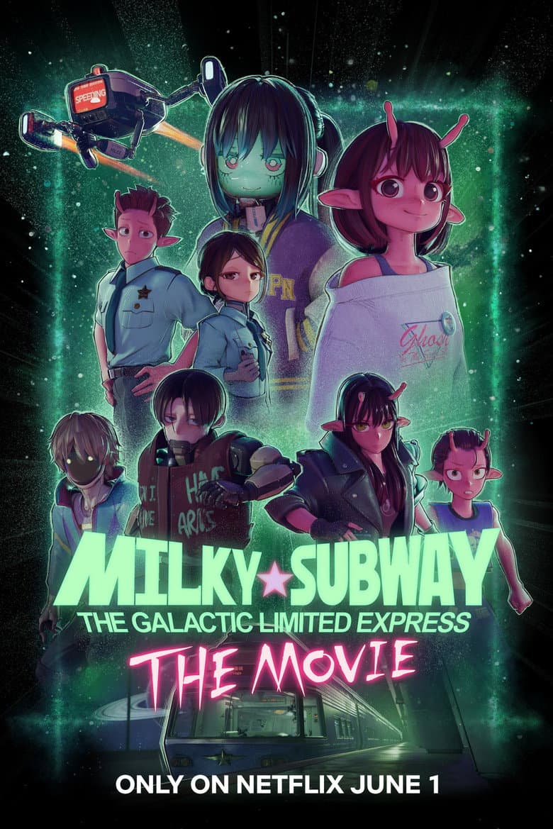 Poster Milky☆Subway: The Galactic Limited Express - the Movie (2026)