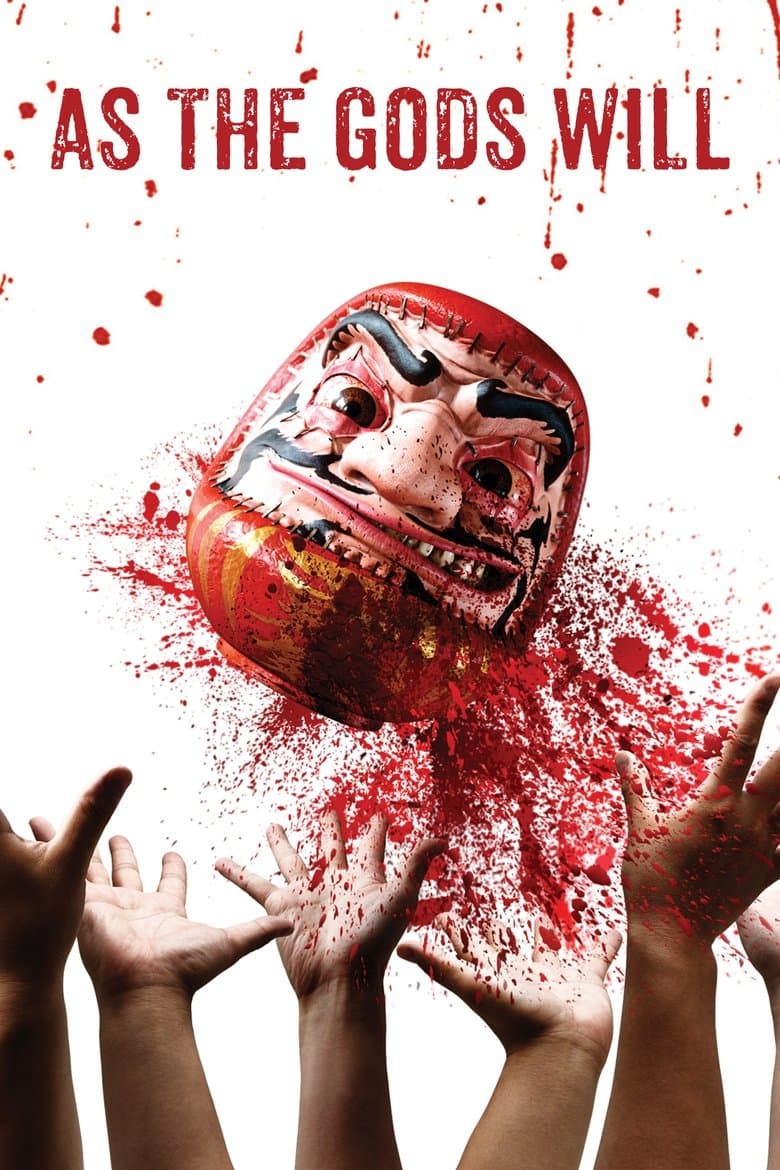 Poster As the Gods Will (2014)