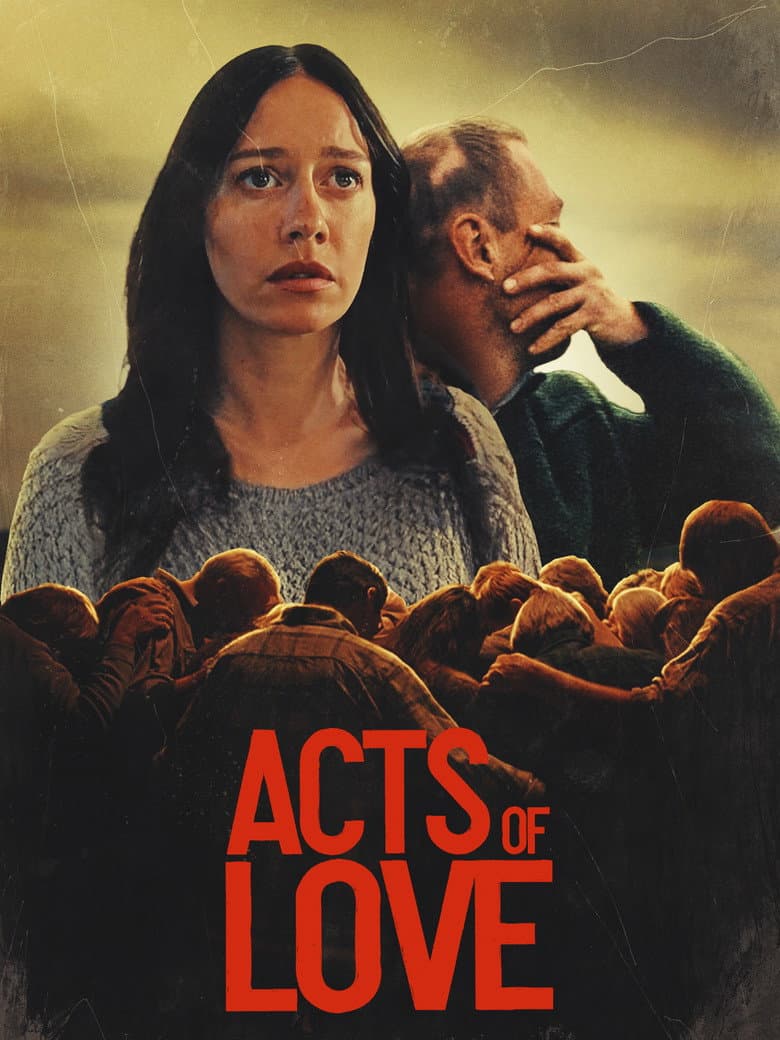 Acts of Love (2025)